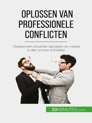 cover image of Oplossen van professionele conflicten